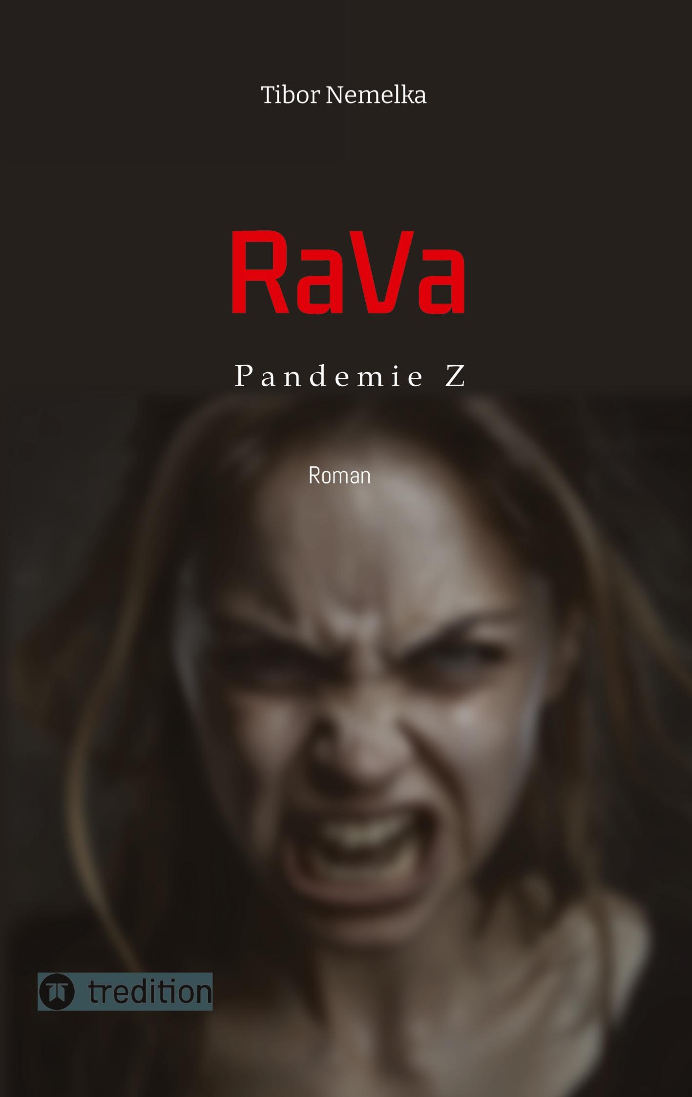 Cover: 9783384344748 | RaVa: Endzeit-Thriller in der Zombie-Apokalypse | Pandemie Z | Nemelka