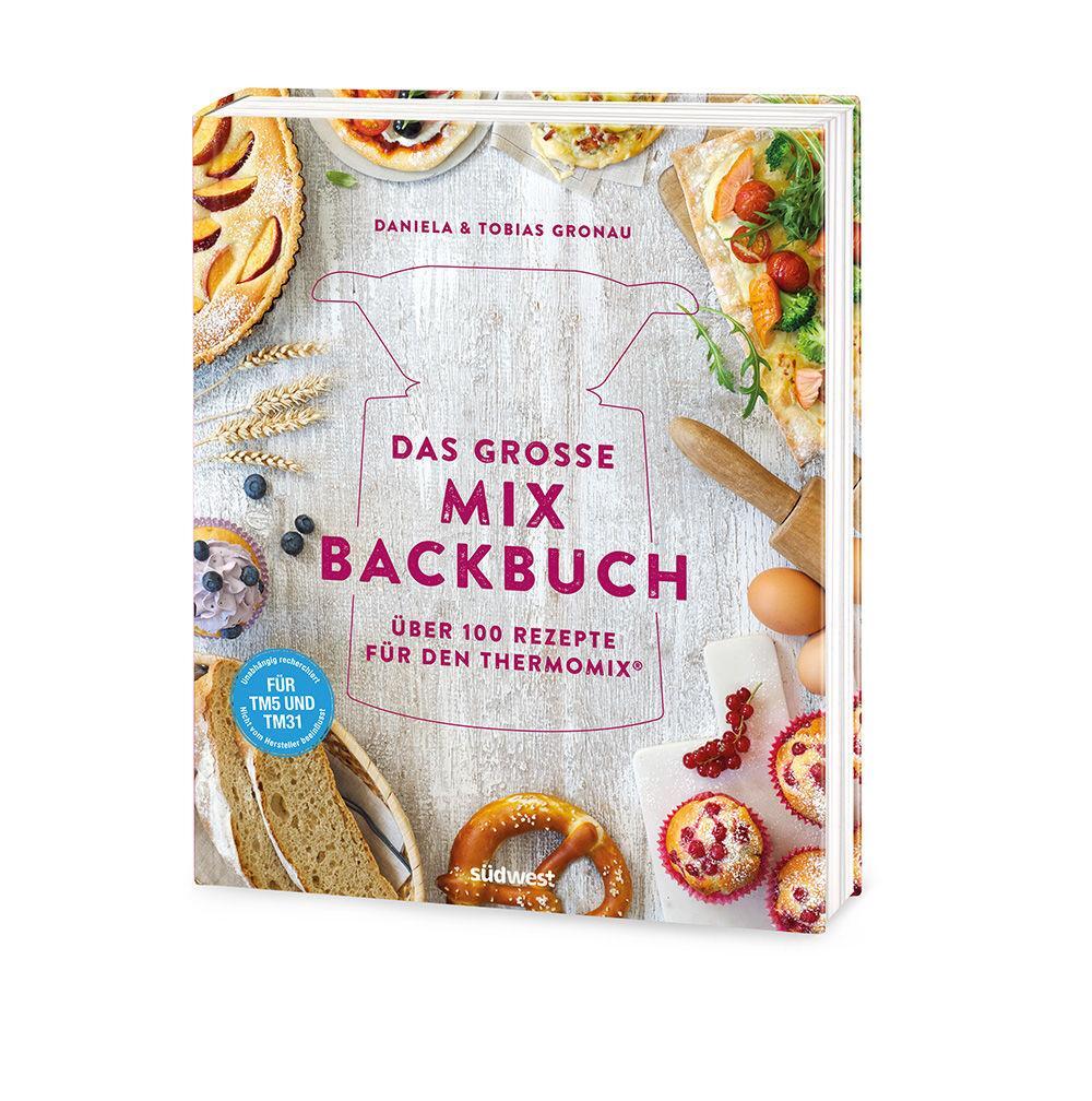 Bild: 9783517096230 | Das große Mix-Backbuch | Daniela Gronau-Ratzeck (u. a.) | Buch | 2017