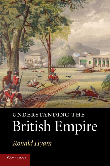 Cover: 9780521132909 | Understanding the British Empire | Ronald Hyam | Taschenbuch | 2014