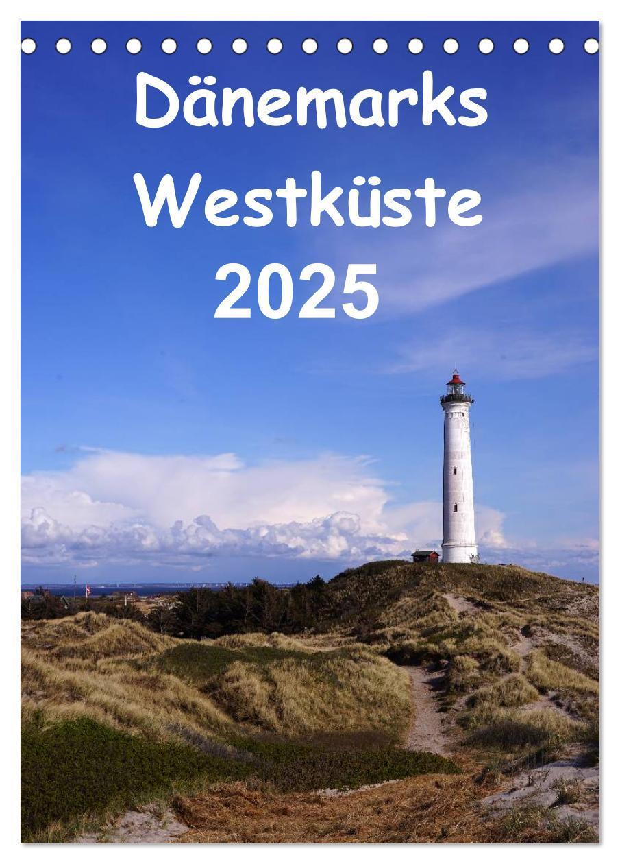 Cover: 9783457006276 | Dänemarks Westküste 2025 (Tischkalender 2025 DIN A5 hoch), CALVENDO...