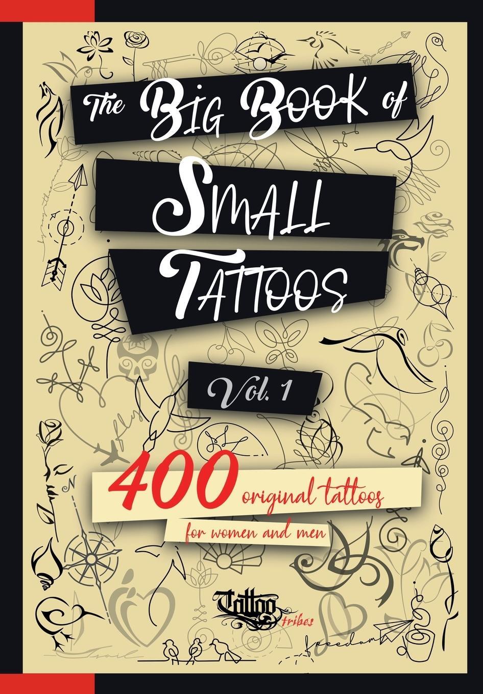 Cover: 9788894205688 | The Big Book of Small Tattoos - Vol.1 | Roberto Gemori | Taschenbuch