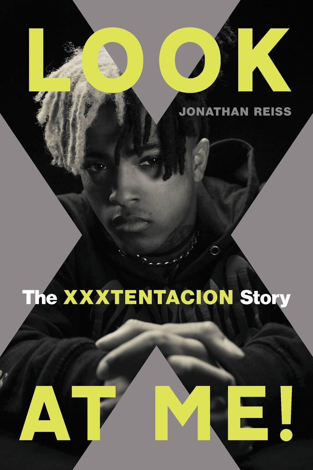 Cover: 9780306845420 | Look at Me! | The Xxxtentacion Story | Jonathan Reiss | Taschenbuch