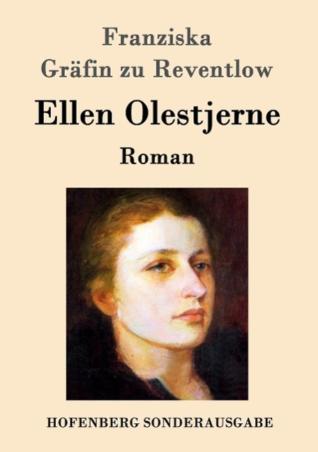 Cover: 9783843097277 | Ellen Olestjerne | Roman | Franziska Gräfin Zu Reventlow | Taschenbuch