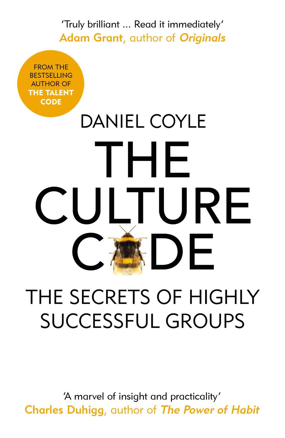 Cover: 9781847941275 | The Culture Code | The Secrets of Highly Successful Groups | Coyle