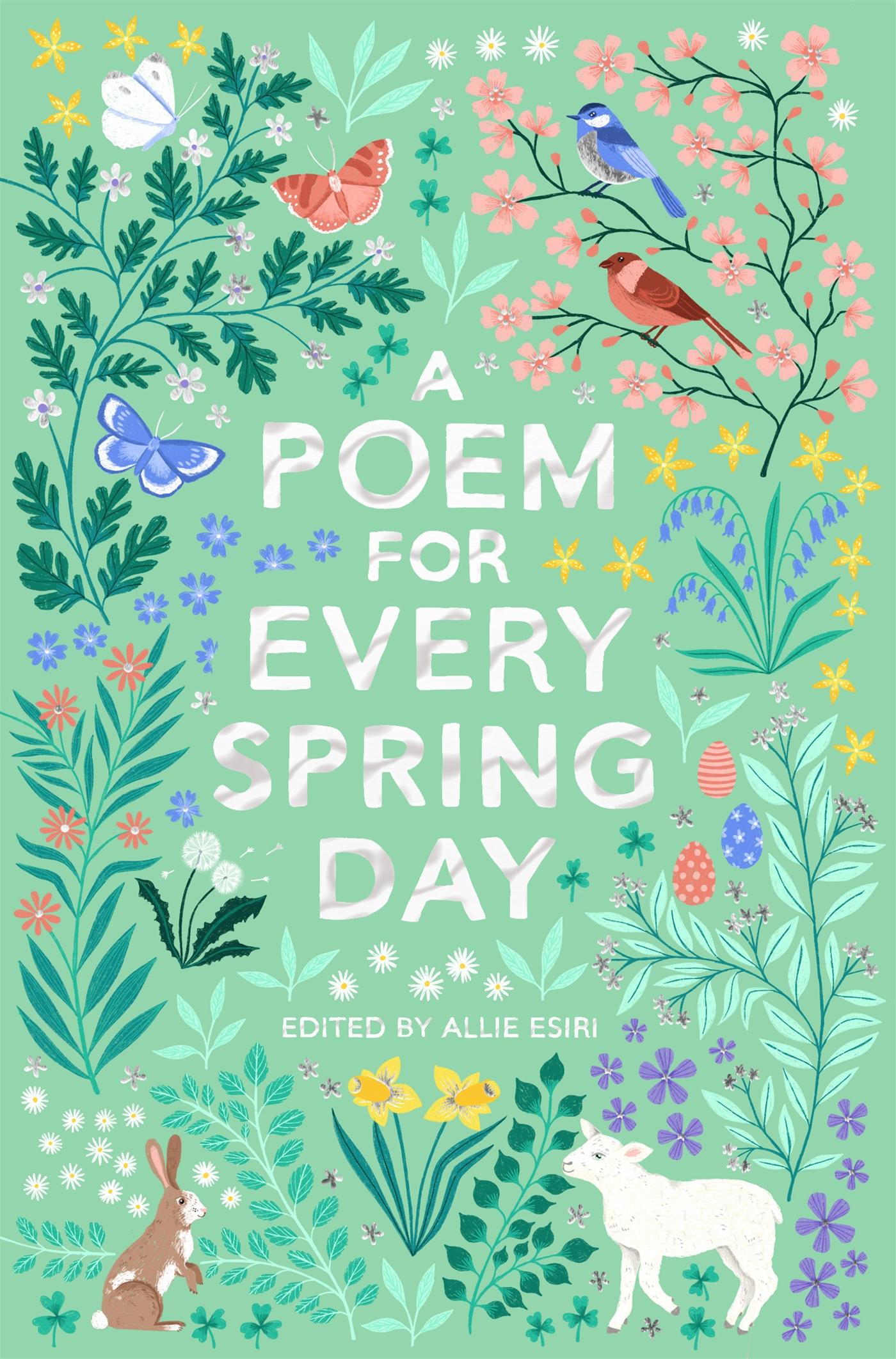 Cover: 9781529045239 | A Poem for Every Spring Day | Allie Esiri | Taschenbuch | 2021