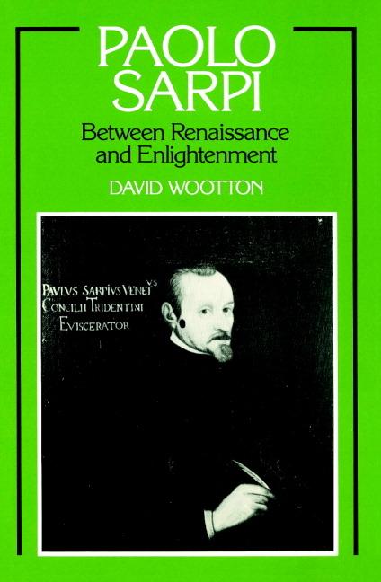 Cover: 9780521892346 | Paolo Sarpi | Between Renaissance and Enlightenment | Wootton (u. a.)