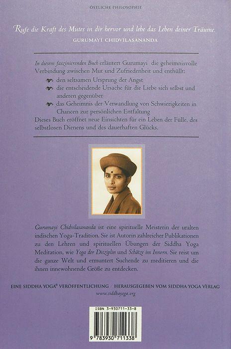 Bild: 9783930711338 | Mut und Zufriedenheit | Gurumayi Chidvilasananda | Taschenbuch | 2004