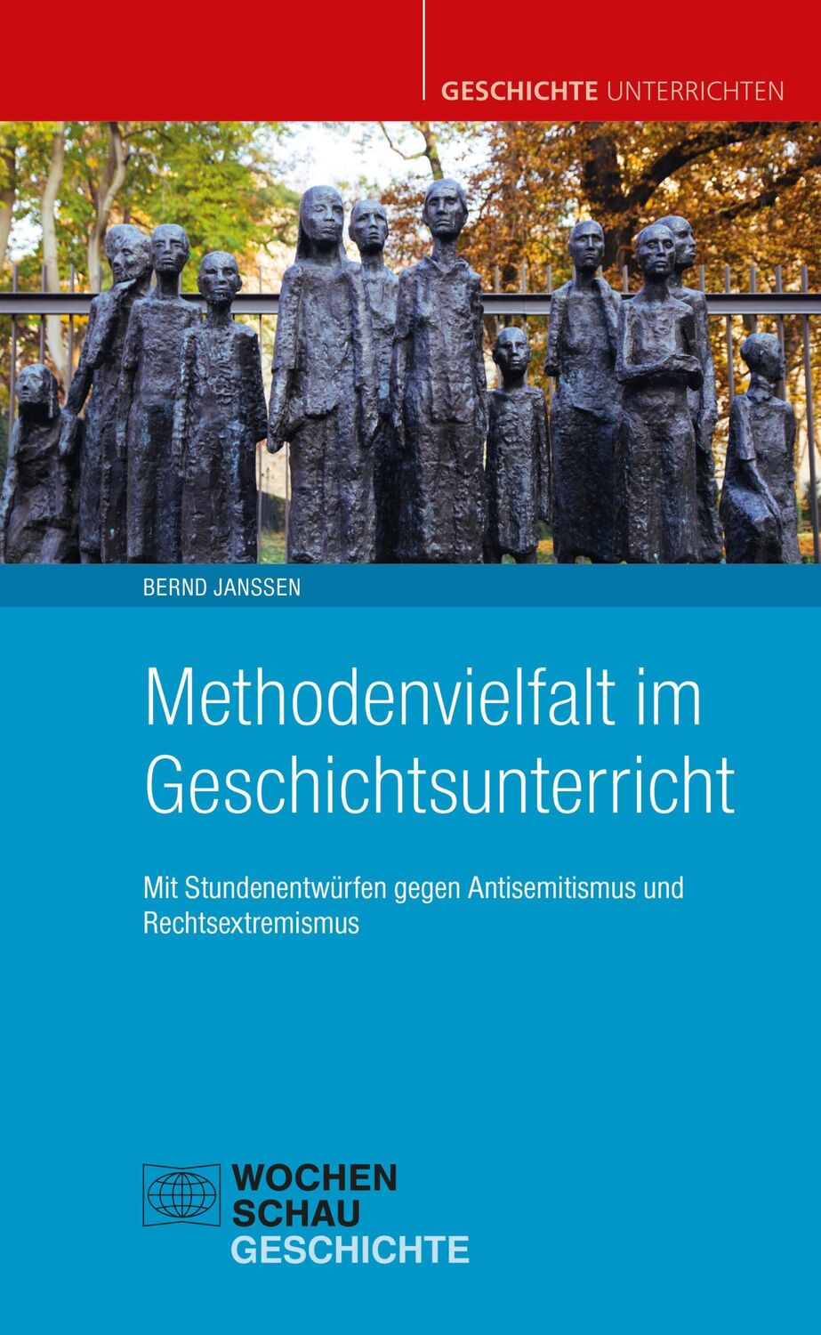 Cover: 9783734416484 | Methodenvielfalt im Geschichtsunterricht | Bernd Janssen | Taschenbuch