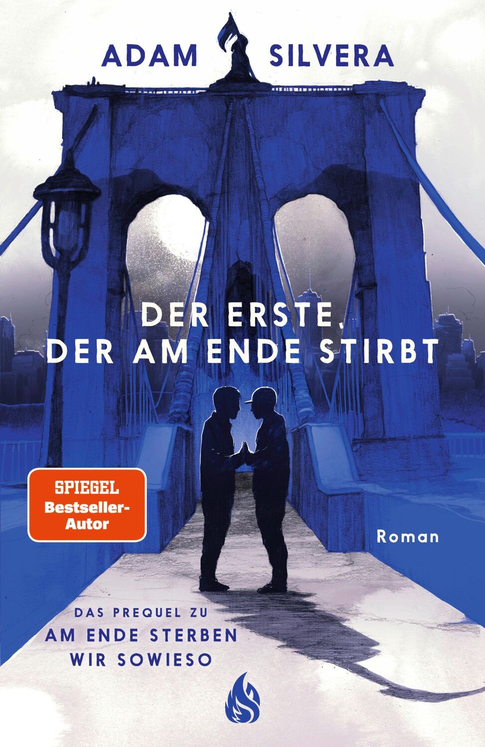 Cover: 9783038800675 | Der Erste, der am Ende stirbt (Todesboten #1) | Adam Silvera | Buch