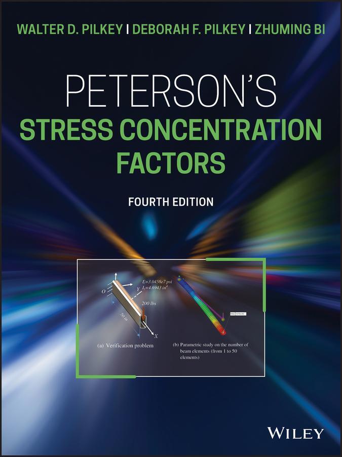 Cover: 9781119532514 | Peterson's Stress Concentration Factors | Walter D Pilkey (u. a.)