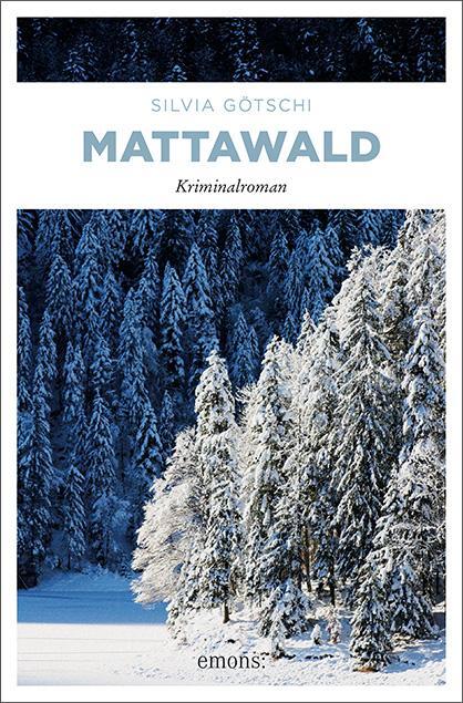 Cover: 9783954514823 | Mattawald | Silvia Götschi | Taschenbuch | Allegra Cadisch | 304 S.