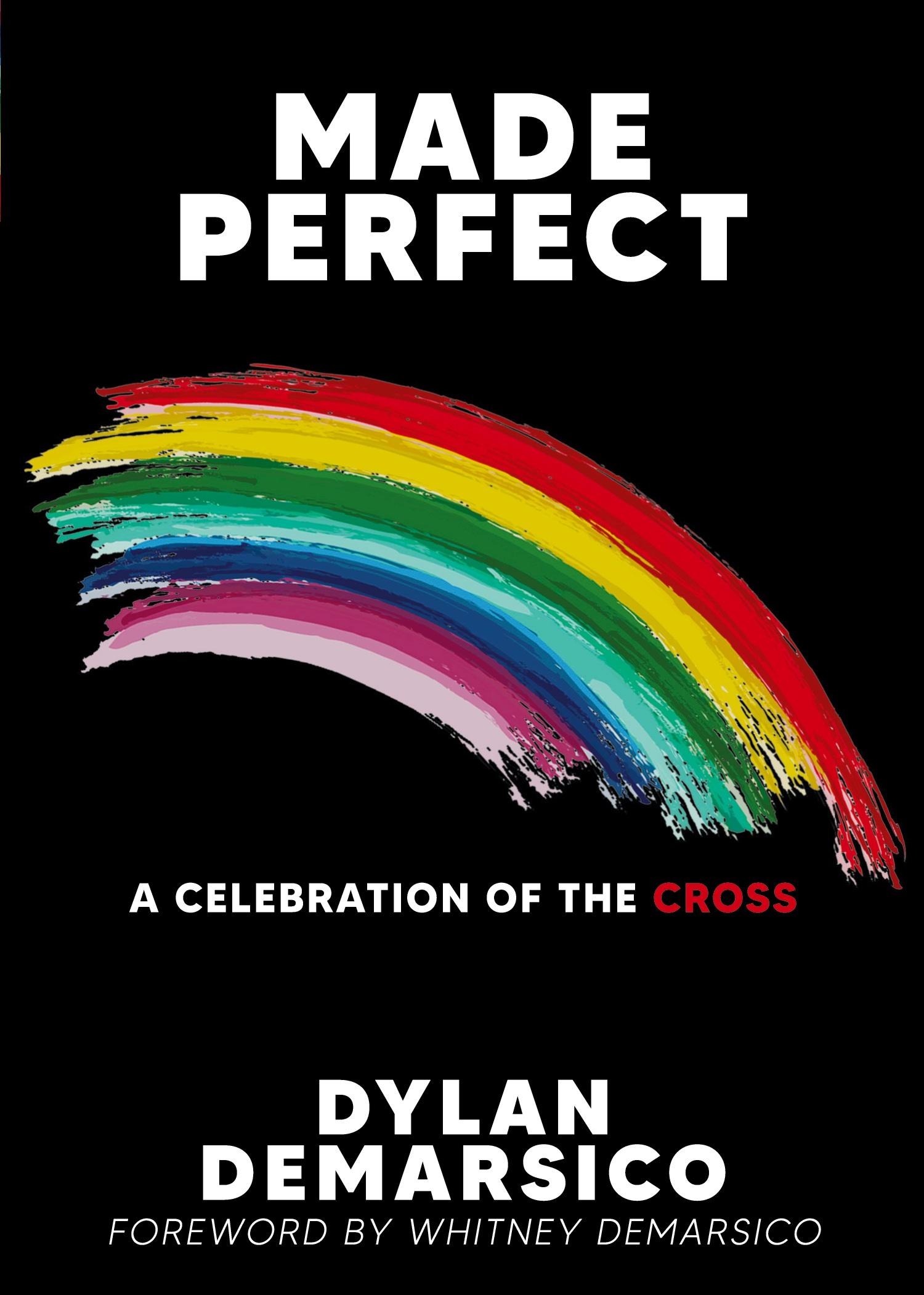 Cover: 9780999180648 | Made Perfect | Dylan Demarsico | Taschenbuch | Englisch | 2020