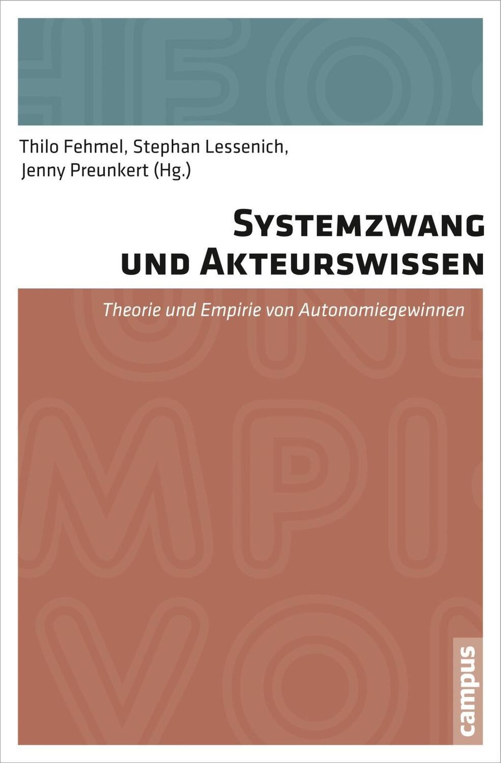 Cover: 9783593501956 | Systemzwang und Akteurswissen | Thilo Fehmel | Taschenbuch | 283 S.