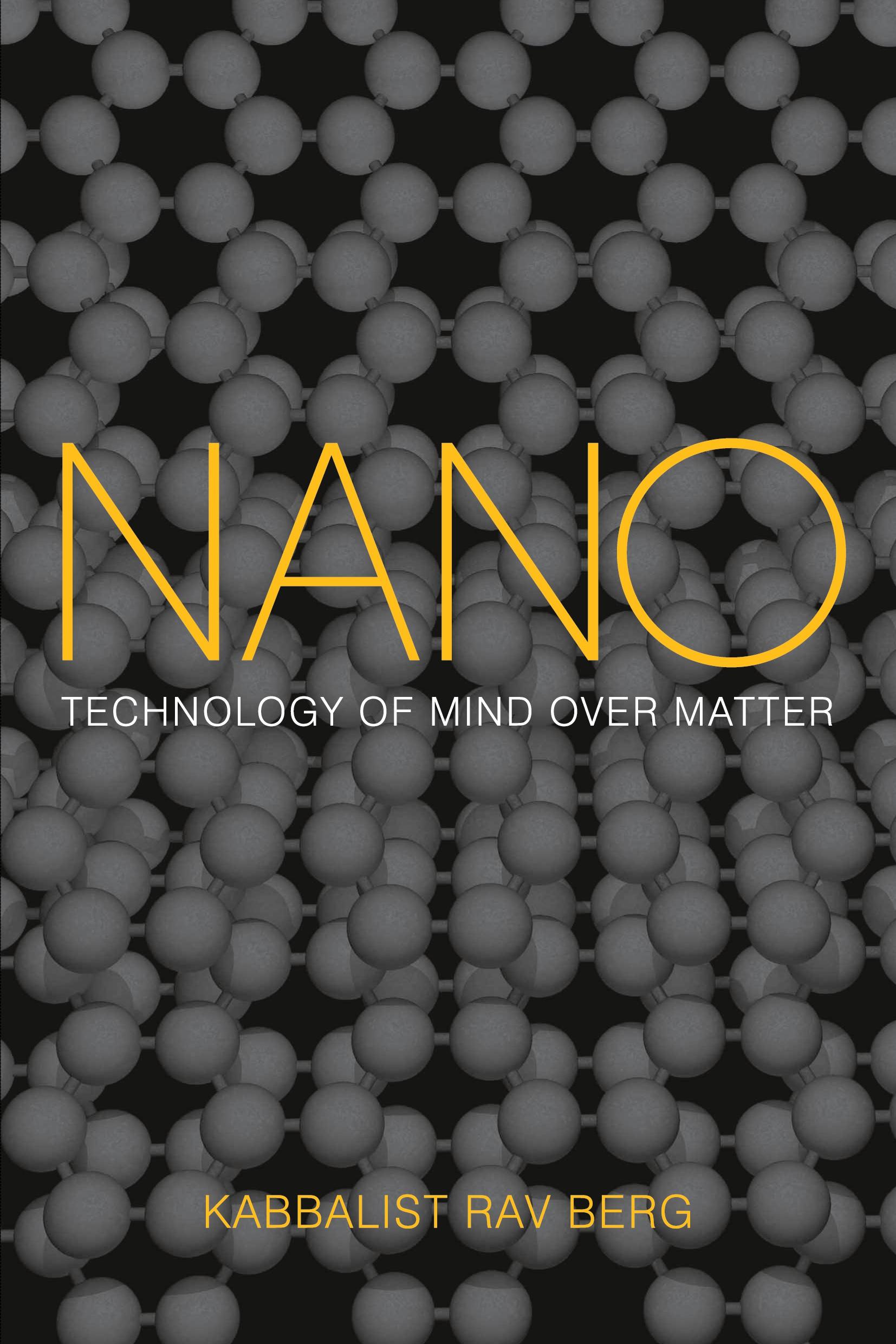 Cover: 9781571896643 | Nano | Technology of Mind over Matter | Rav Berg | Taschenbuch | 2022