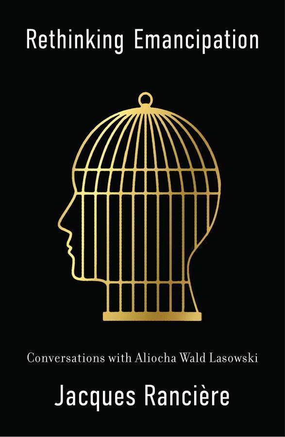 Cover: 9781509559237 | Rethinking Emancipation | Conversations with Aliocha Wald Lasowski