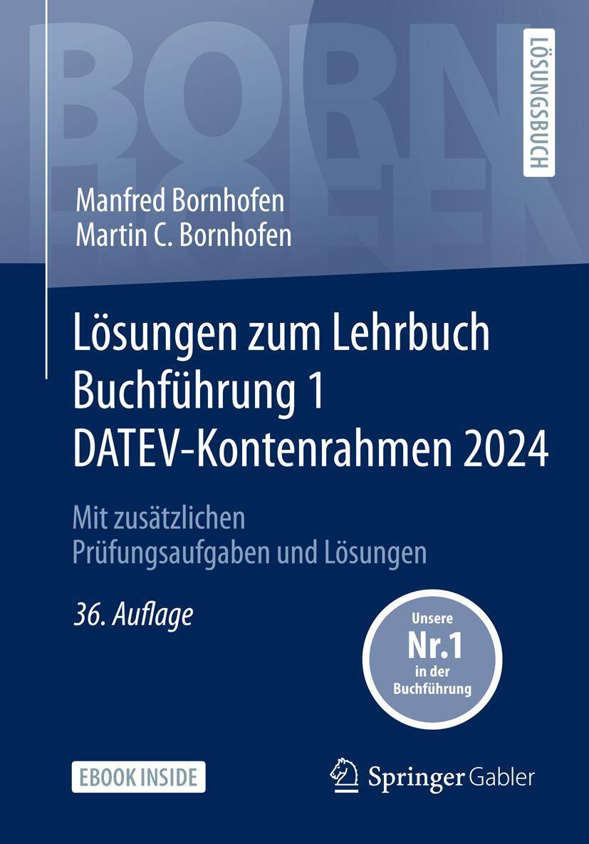 Cover: 9783658446666 | Lösungen zum Lehrbuch Buchführung 1 DATEV-Kontenrahmen 2024 | Bundle