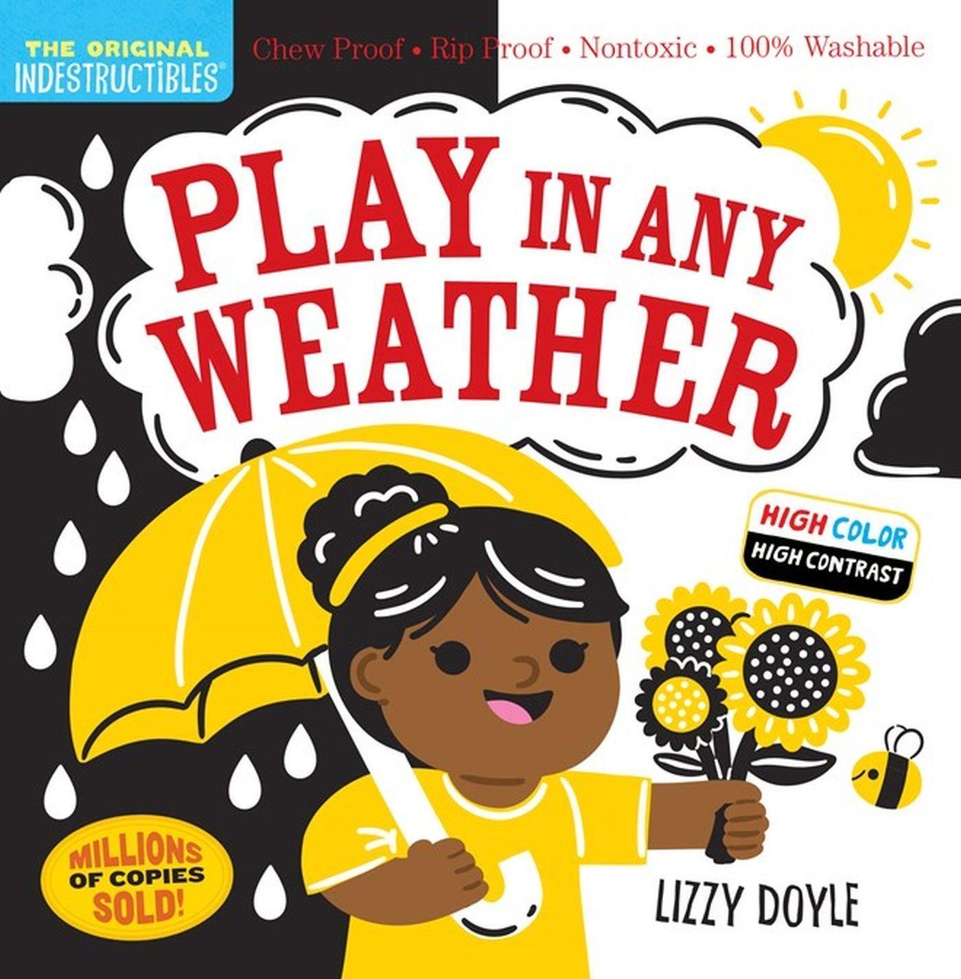 Cover: 9781523519460 | Indestructibles: Play in Any Weather (High Color High Contrast) | Buch