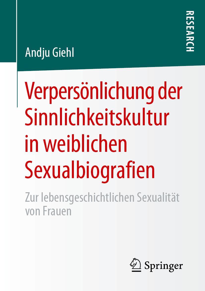 Cover: 9783658274986 | Verpersönlichung der Sinnlichkeitskultur in weiblichen...