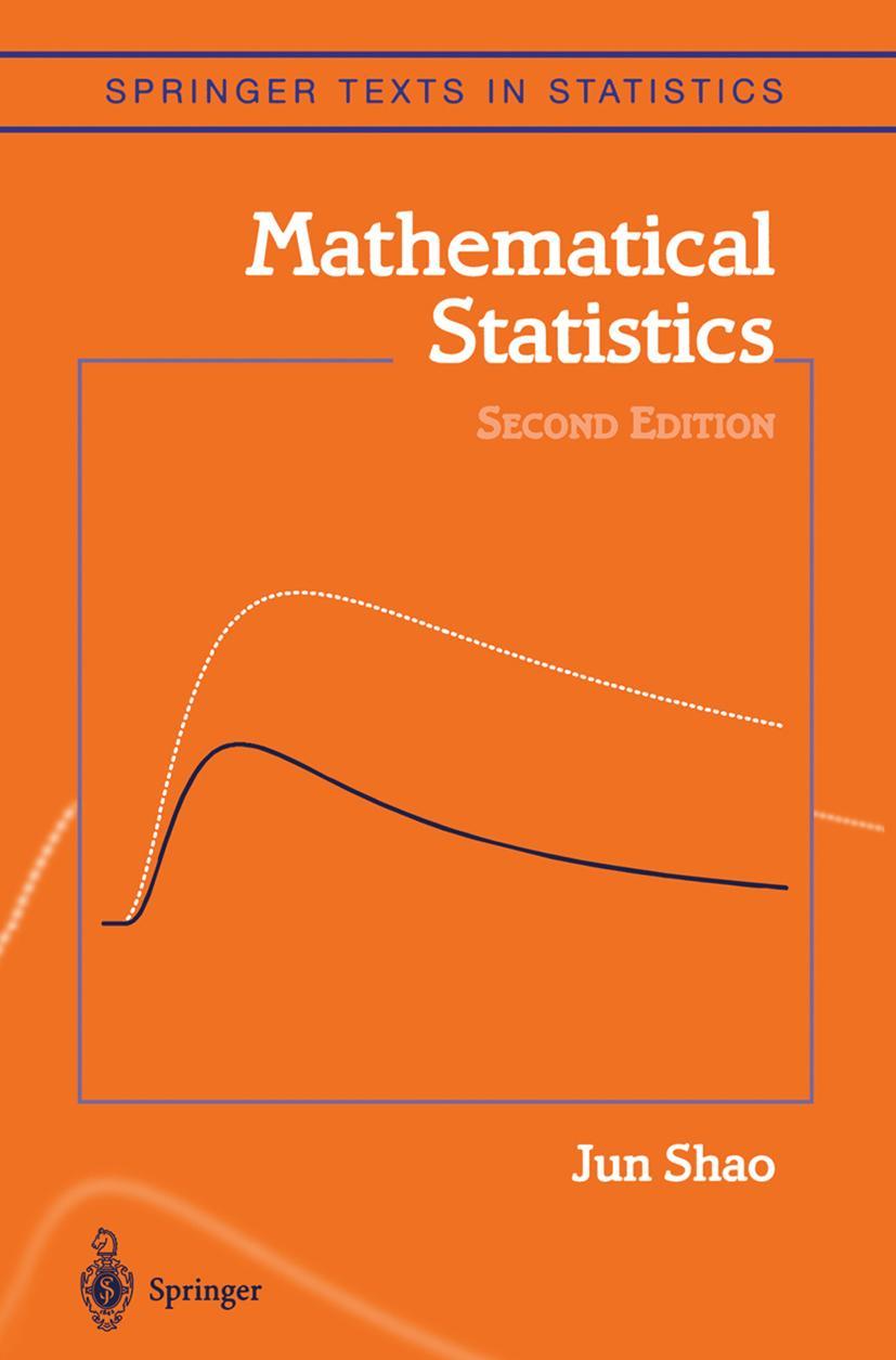 Cover: 9780387953823 | Mathematical Statistics | Jun Shao | Buch | xvi | Englisch | 2003