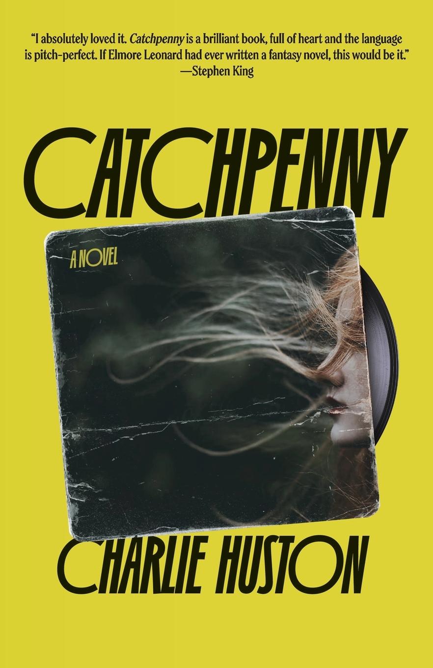 Cover: 9780593685082 | Catchpenny | A novel | Charlie Huston | Taschenbuch | Englisch | 2024