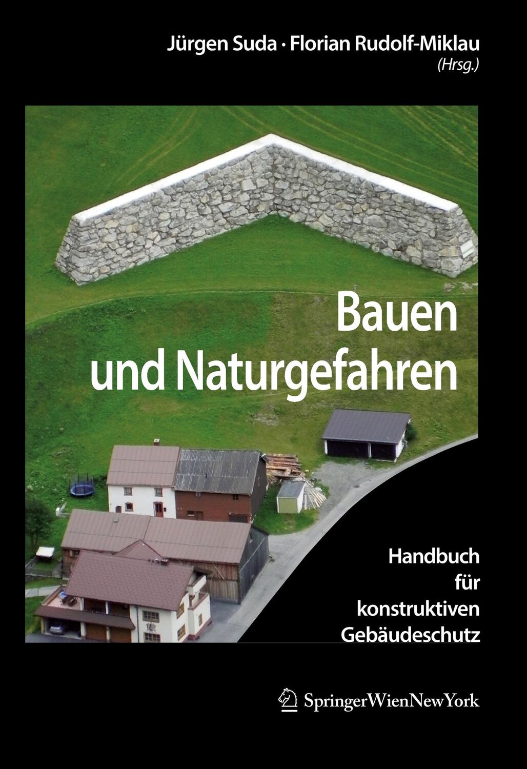 Cover: 9783990434123 | Bauen und Naturgefahren | Handbuch für konstruktiven Gebäudeschutz