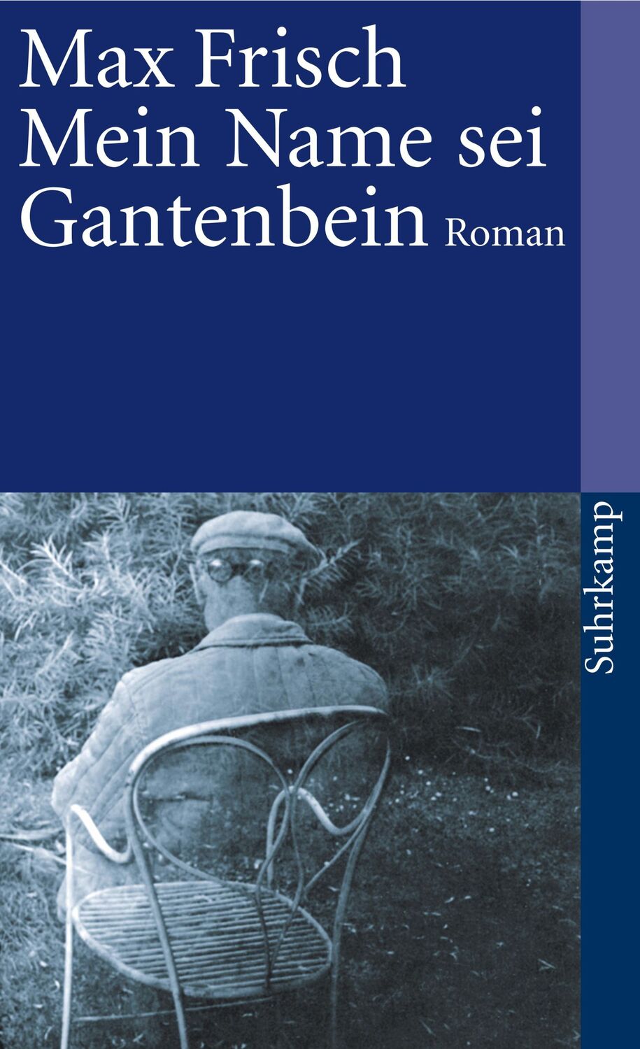 Cover: 9783518367865 | Mein Name sei Gantenbein | Max Frisch | Taschenbuch | 288 S. | Deutsch