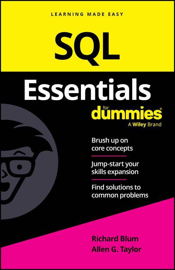 Cover: 9781394296941 | SQL Essentials for Dummies | Richard Blum (u. a.) | Taschenbuch | 2024