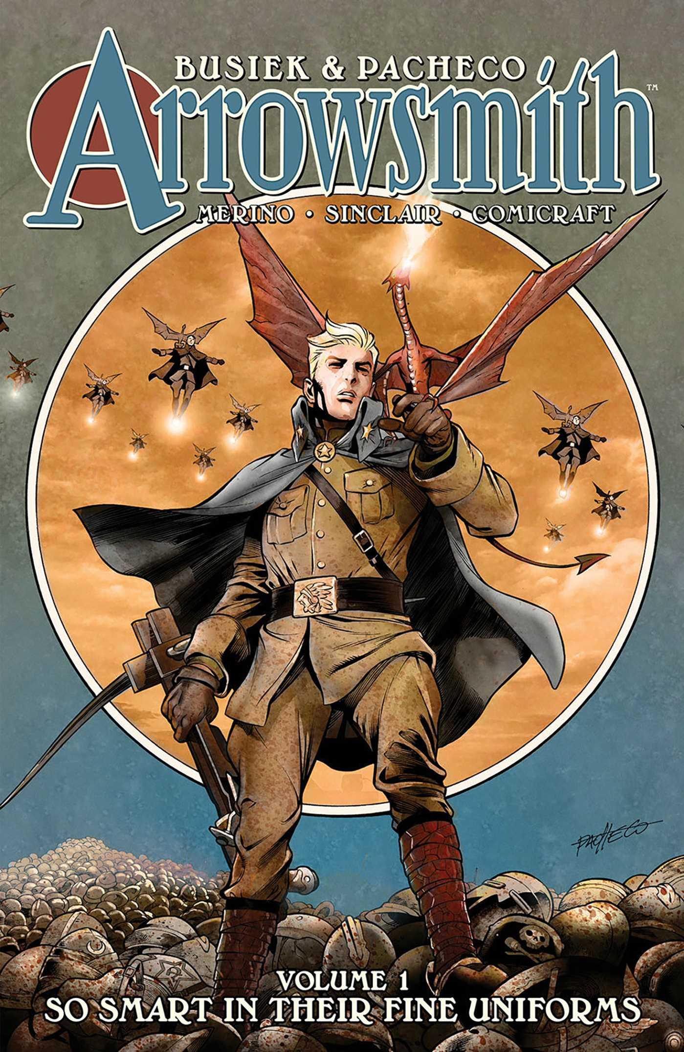 Cover: 9781534322066 | Arrowsmith, Book One: So Smart In Their Fine Uniforms | Kurt Busiek