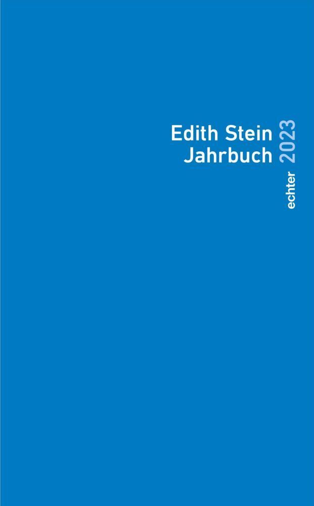 Cover: 9783429059033 | Edith Stein Jahrbuch 2023 | e.V. | Taschenbuch | 232 S. | Deutsch