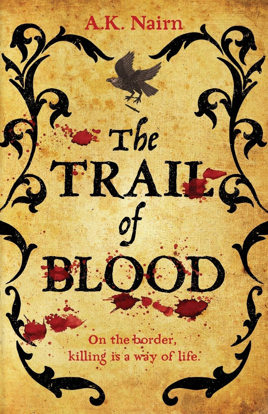 Cover: 9781738527410 | The Trail of Blood | A gripping historical murder mystery | Nairn