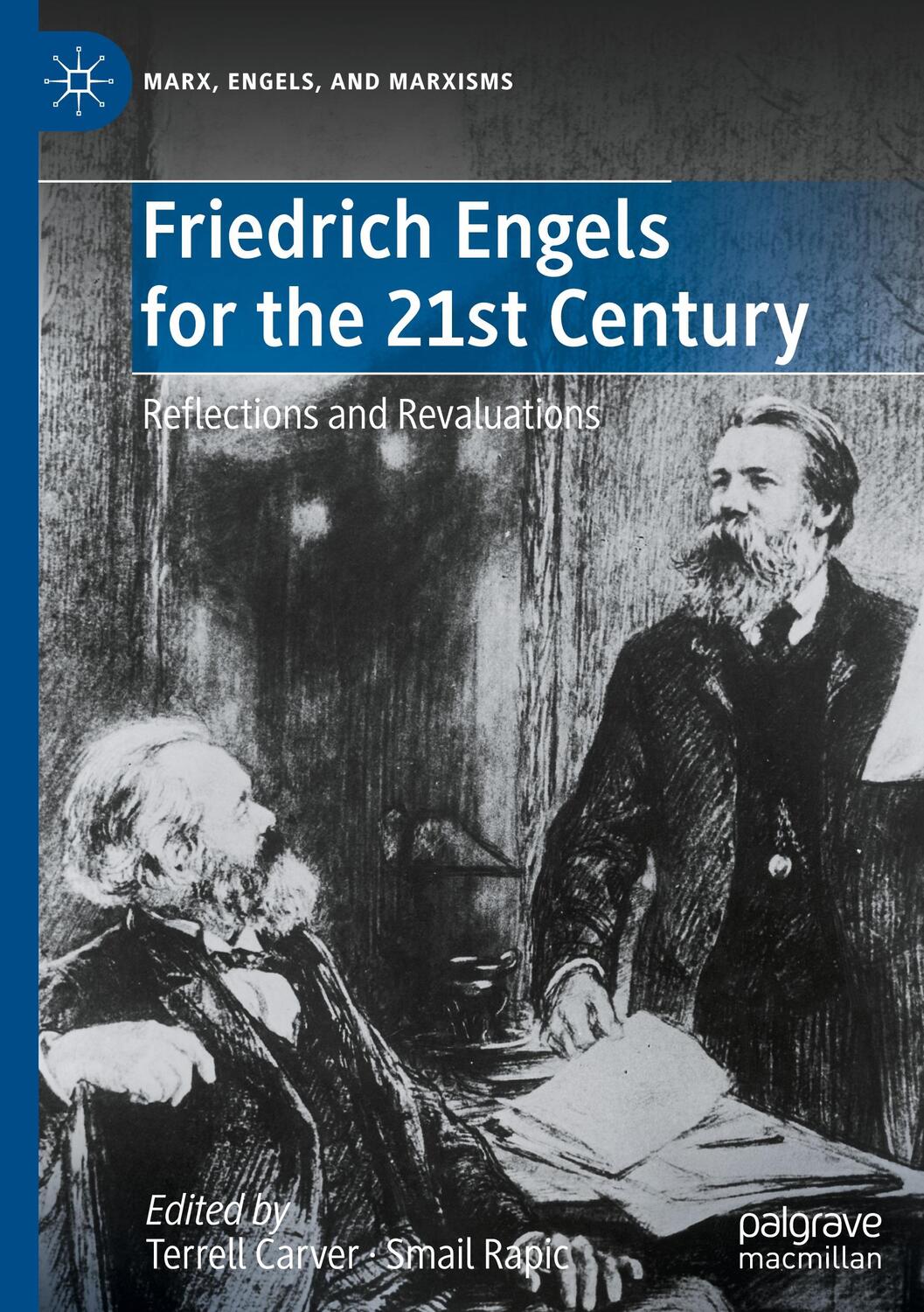 Cover: 9783030971373 | Friedrich Engels for the 21st Century | Reflections and Revaluations