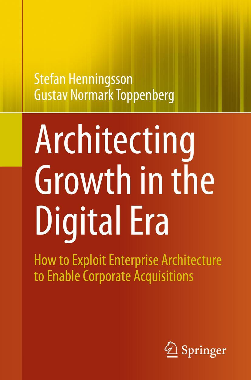 Cover: 9783030394813 | Architecting Growth in the Digital Era | Toppenberg (u. a.) | Buch