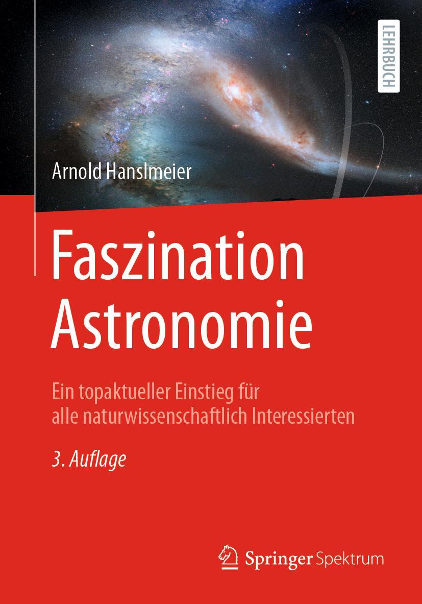 Cover: 9783662635896 | Faszination Astronomie | Arnold Hanslmeier | Buch | XIII | Deutsch