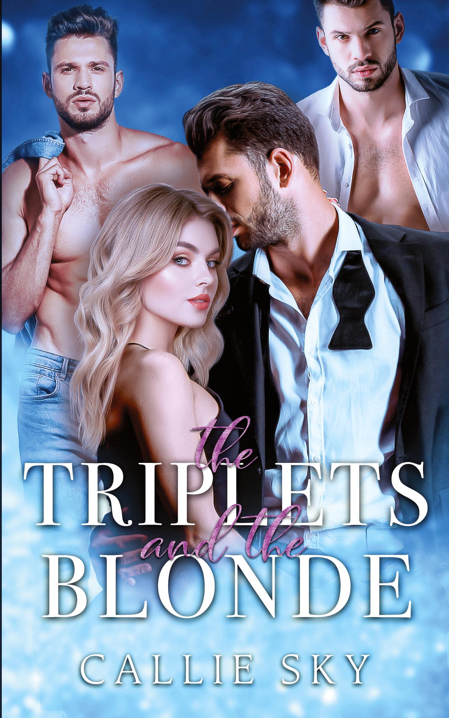 Cover: 9781955532211 | The Triplets and The Blonde | Callie Sky | Taschenbuch | Paperback