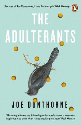 Cover: 9780241980972 | The Adulterants | Joe Dunthorne | Taschenbuch | 184 S. | Englisch