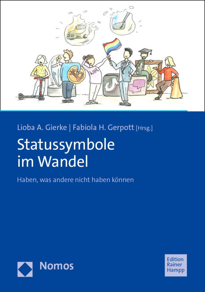 Cover: 9783985420223 | Statussymbole im Wandel | Haben, was andere nicht haben können | Buch