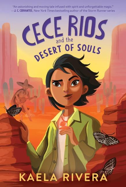 Cover: 9780062947567 | Cece Rios and the Desert of Souls | Kaela Rivera | Taschenbuch | 2022