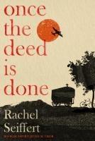 Cover: 9780349014166 | Once the Deed Is Done | Rachel Seiffert | Buch | Englisch | 2025