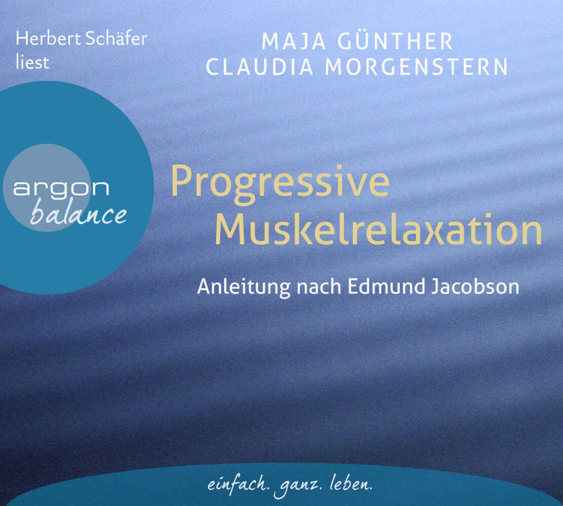 Cover: 9783839881194 | Progressive Muskelrelaxation, 1 Audio-CD | Maja Günther (u. a.) | CD