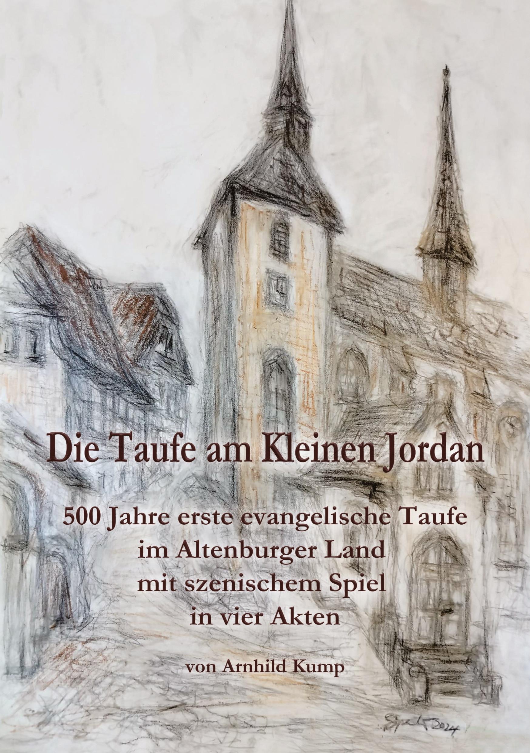 Cover: 9783384311139 | Die Taufe am Kleinen Jordan | Arnhild Kump | Taschenbuch | Paperback