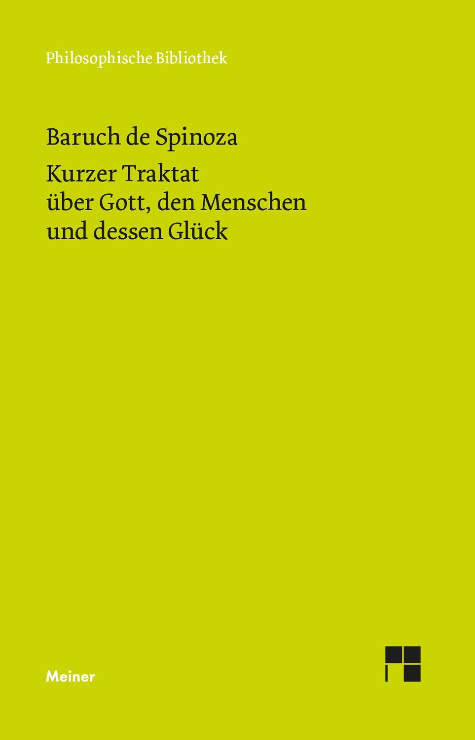 Cover: 9783787327324 | Sämtliche Werke. Band 1: Kurzer Traktat über Gott, den Menschen und...