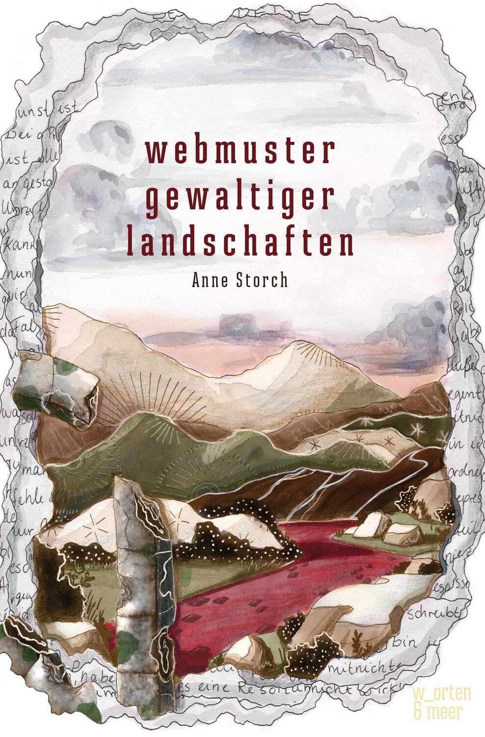 Cover: 9783945644393 | Webmuster gewaltiger Landschaften | Anne Storch | Taschenbuch | 360 S.