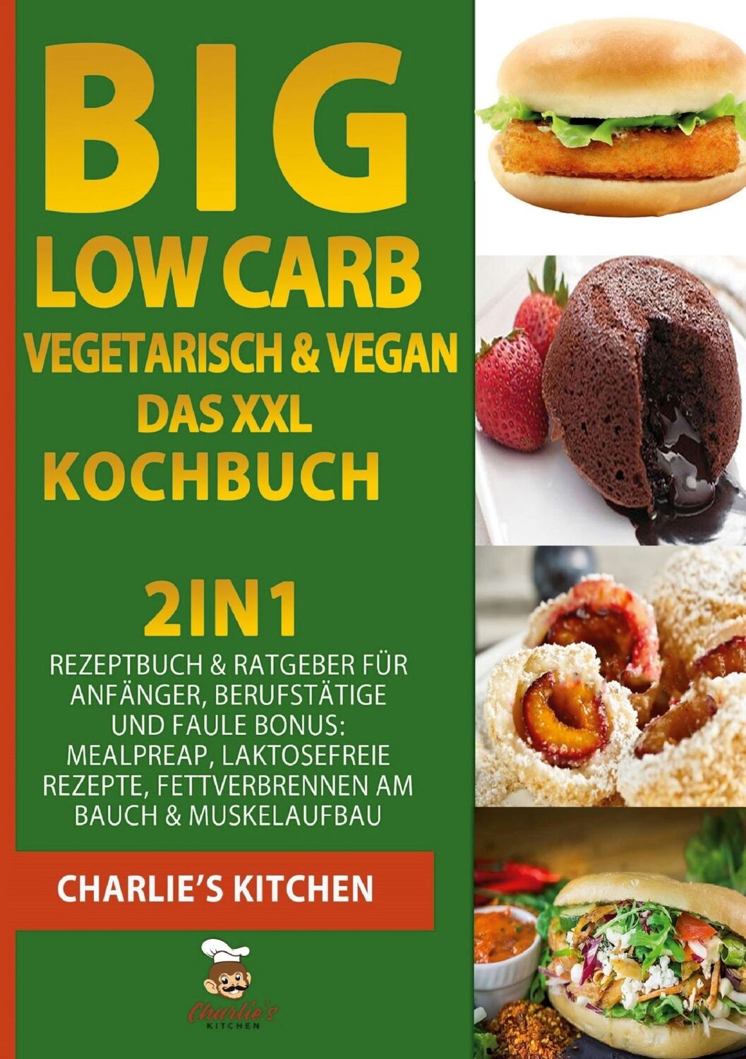 Cover: 9783751973465 | BIG Low Carb vegetarisch &amp; vegan - Das XXL Kochbuch | Kitchen | Buch