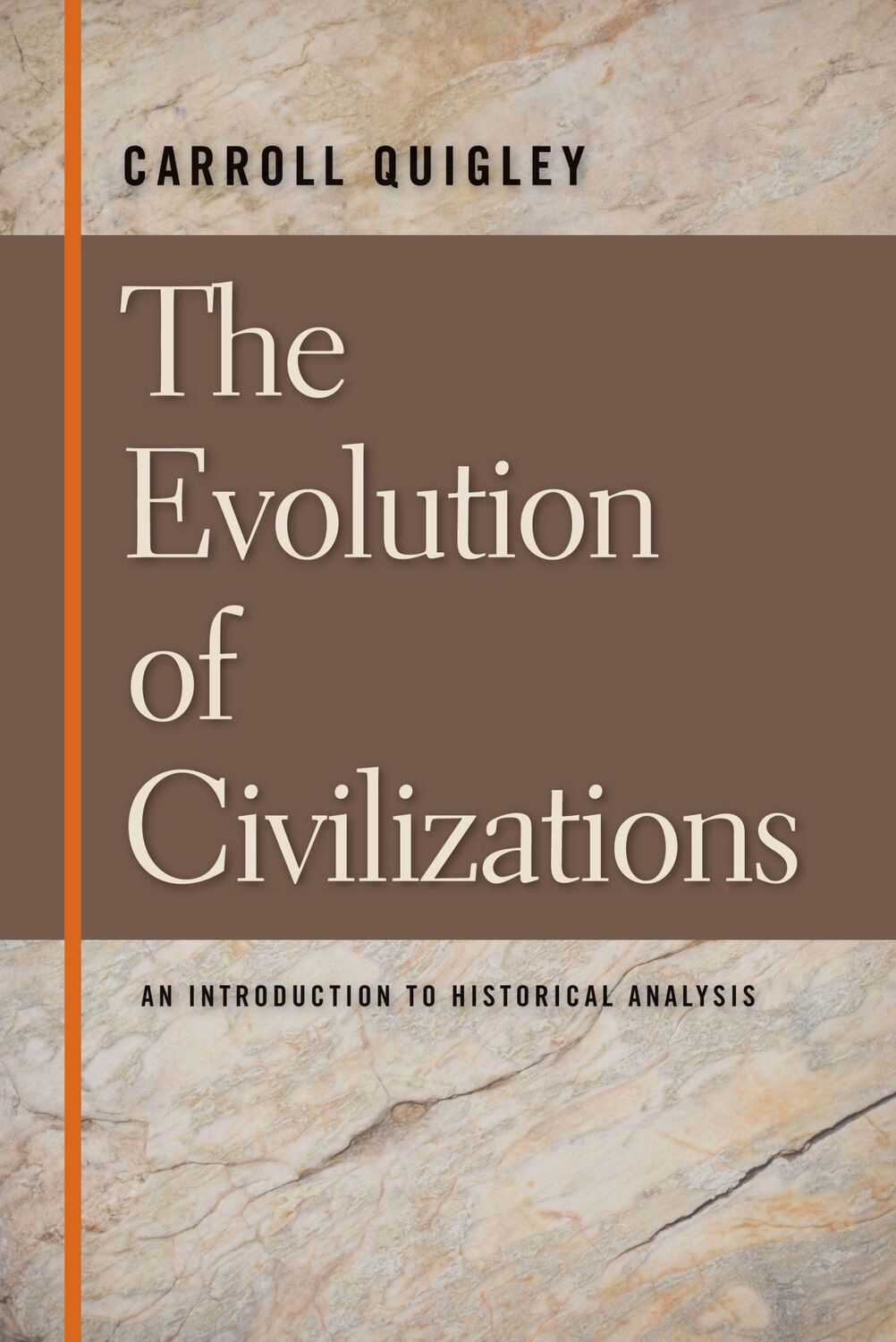 Cover: 9780913966570 | The Evolution of Civilizations: An Introduction to Historical Analysis