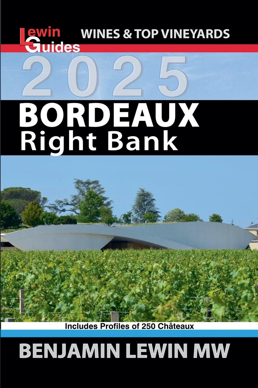 Cover: 9798227268303 | Bordeaux | Right Bank 2025 | Benjamin Lewin | Taschenbuch | Paperback