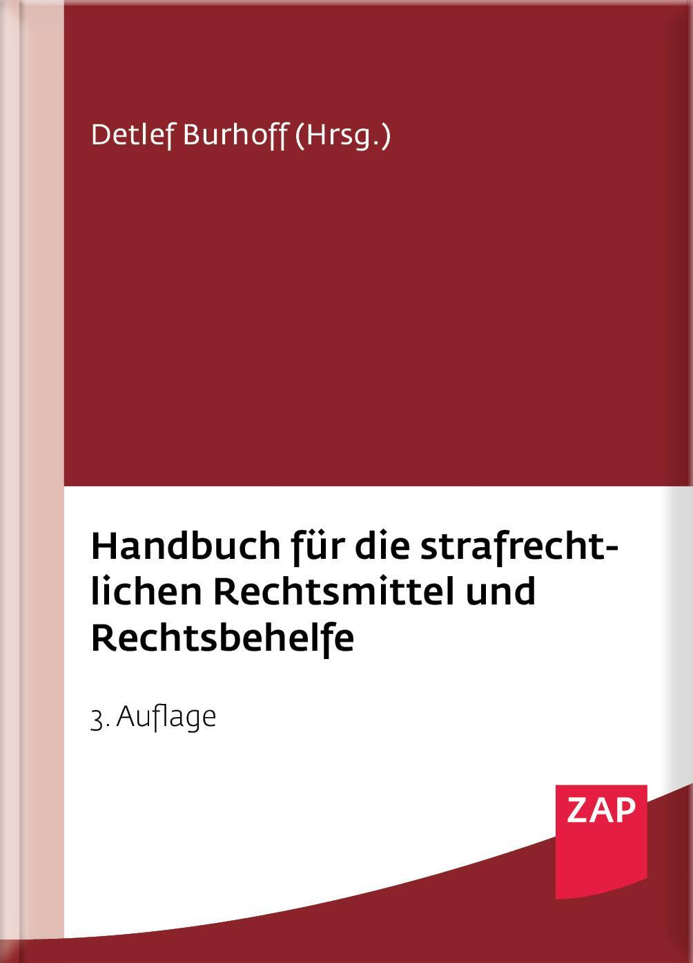 Cover: 9783750800038 | Handbuch für die strafrechtlichen Rechtsmittel und Rechtsbehelfe