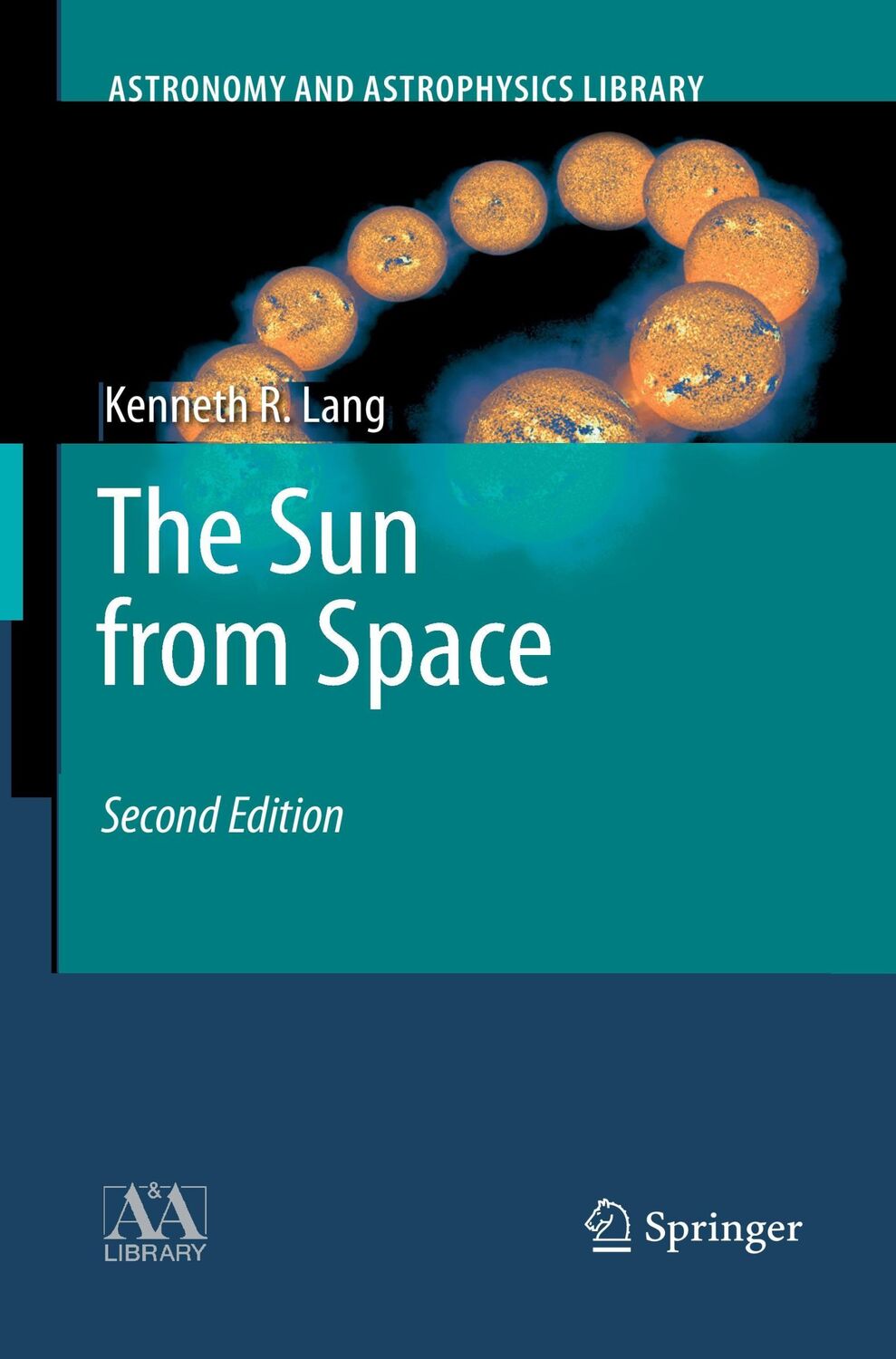 Cover: 9783662495971 | The Sun from Space | Kenneth R. Lang | Taschenbuch | Paperback | xxx