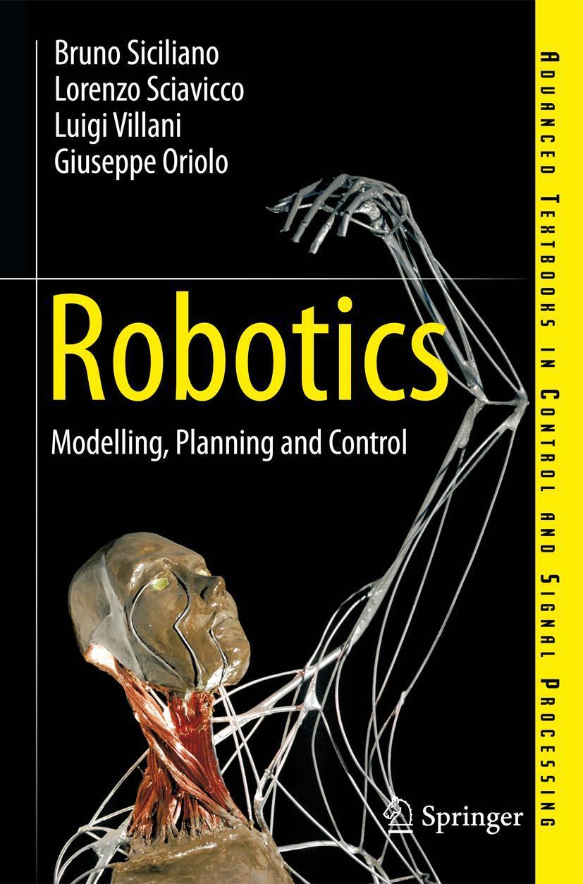 Cover: 9781846286414 | Robotics | Modelling, Planning and Control | Bruno Siciliano (u. a.)