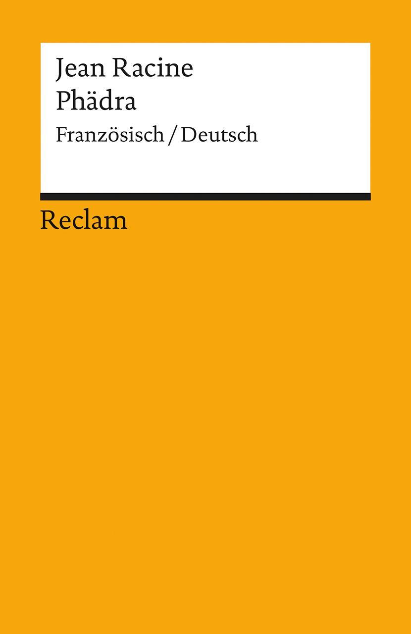 Cover: 9783150008393 | Phädra | Tragödie in fünf Aufzügen | Jean Racine | Taschenbuch | 2001