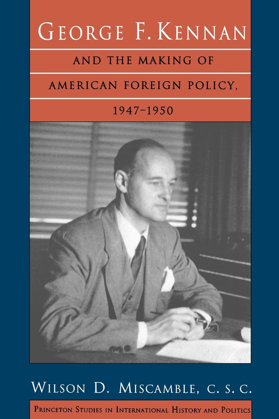 Cover: 9780691024837 | George F. Kennan and the Making of American Foreign Policy, 1947-1950